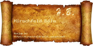 Hirschfeld Béla névjegykártya